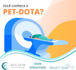 Você conhece o PET-DOTA?