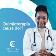 Quimioterapia causa dor?