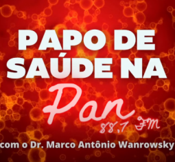 Confira a entrevista no Papo de Saúde na PAN com o Dr. Sandro Reichow!