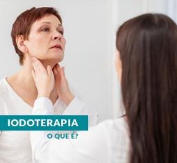 O que é e para que serve a iodoterapia?